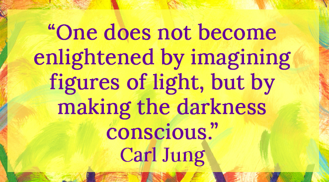 Make the Darkness Conscious_Jung